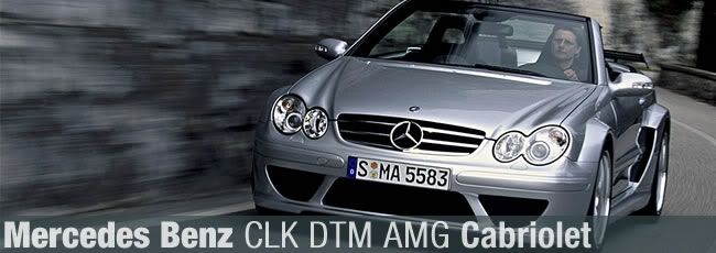 Car of the Day MercedesBenz CLK DTM AMG Cabriolet